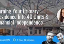 Bigger Pockets Interview with Amy Arata: Turning Your Primary Residence Into 40 Units & Financial Independence