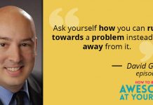 How to Find Opportunities Hiding in Crappy Situations with David Greene